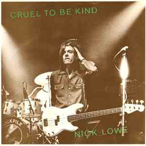 Nick Lowe - Cruel To Be Kind mp3 album