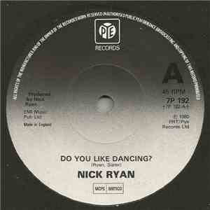 Nick Ryan  - Do You Like Dancing? mp3 album