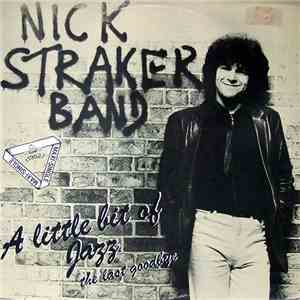 Nick Straker Band - A Little Bit Of Jazz mp3 album