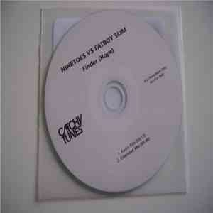 Ninetoes Vs Fatboy Slim - Finder (Hope) mp3 album