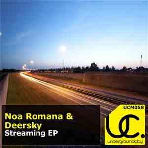 Noa Romana & Deersky - Streaming EP mp3 album