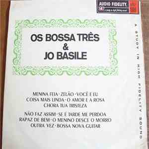 Os Bossa Três & Jo Basile - Os Bossa Três & Jo Basile mp3 album