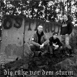 Ostbrut - Die Ruhe Vor Dem Sturm mp3 album