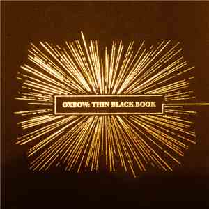 Oxbow - Thin Black Book mp3 album