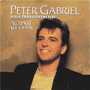 Peter Gabriel - Walk Through The Fire mp3 album