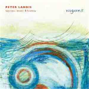 Peter Landis - Vagues mp3 album