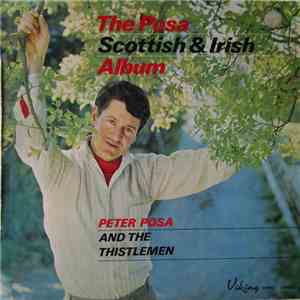 Peter Posa, The Thistlemen - The Posa Scottish & Irish Album mp3 album