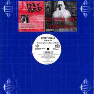 Petey Pablo Featuring Young Buck Of G-Unit - O It's On mp3 album