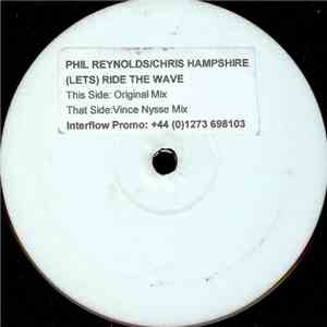 Phil Reynolds & Chris Hampshire - (Let's) Ride The Wave mp3 album