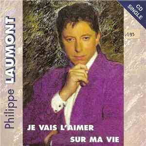 Philippe Laumont - Je Vais L'aimer mp3 album