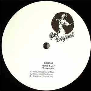 Pierce & Jerl - Amourette mp3 album