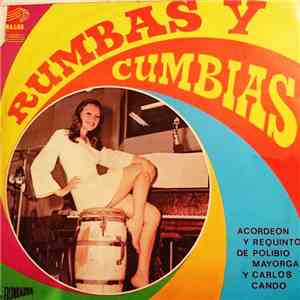 Polibio Mayorga Y Carlos Cando - Rumbas Y Cumbias mp3 album