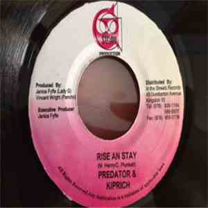 Predator  & Kiprich / Pickney - Rise An Stay / She Bright mp3 album