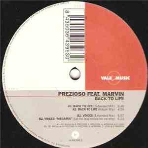 Prezioso Feat. Marvin - Back To Life mp3 album