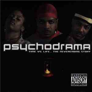 Psychodrama - Time Vs. Life... The Neverending Story mp3 album