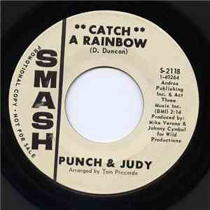 Punch & Judy  - Catch A Rainbow / Time For A Change mp3 album