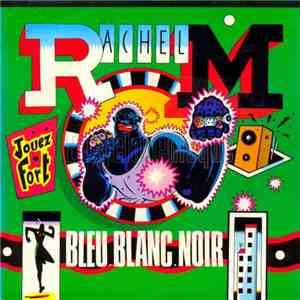Rachel M  - Bleu Blanc Noir mp3 album