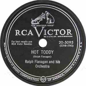 Ralph Flanagan And His Orchestra - Hot Toddy / Serenade mp3 album