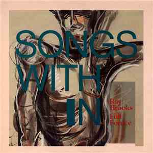 Ray Brooks  / Full Fource - Songs With In mp3 album