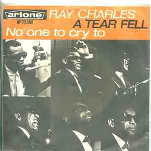 Ray Charles With The Gene Lowell Singers - A Tear Fell / No One To Cry To mp3 album