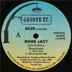 Raze Presents: Doug Lazy - Let It Roll mp3 album