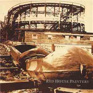 Red House Painters - Red House Painters mp3 album