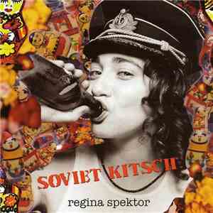 Regina Spektor - Soviet Kitsch mp3 album