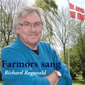 Richard Ragnvald - Farmors Sang mp3 album