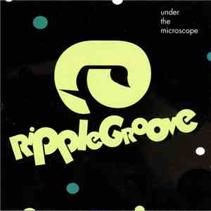 Ripplegroove - Under The Microscope mp3 album