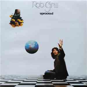 Rob Grill - Uprooted mp3 album