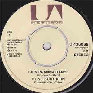Ronji Southern - I Just Wanna Dance mp3 album