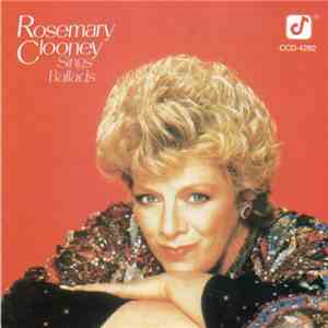 Rosemary Clooney - Rosemary Clooney Sings Ballads mp3 album