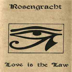 Rosengracht - Love Is The Law mp3 album