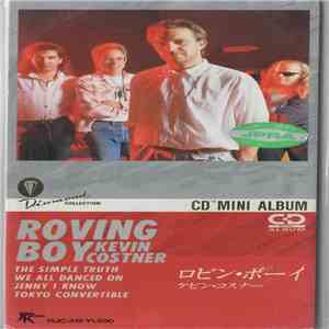 Roving Boy, Kevin Costner - Diamond Collection mp3 album