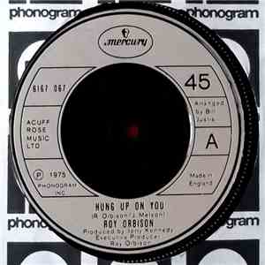Roy Orbison - Hung Up On You mp3 album