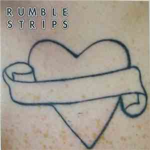 Rumble Strips - No Soul / Motorcycle mp3 album