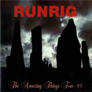 Runrig - The Amazing Things Tour '93 mp3 album