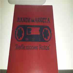 Rxnde Akozta - Reflexiones Rotas mp3 album