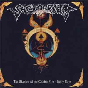 Sacriversum - The Shadow Of The Golden Fire - Early Days mp3 album
