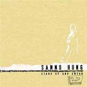 Sammo Hung - Stand Up And Swear mp3 album