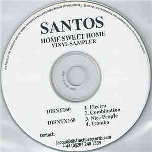 Santos - Home Sweet Home (Vinyl Sampler) mp3 album