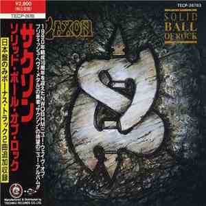 Saxon - Solid Ball Of Rock mp3 album