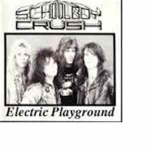 Schoolboy Crush - Electric Playground mp3 album