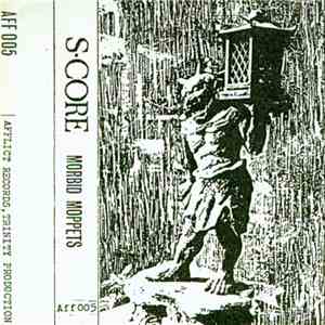 S·Core - Morbid Moppets mp3 album