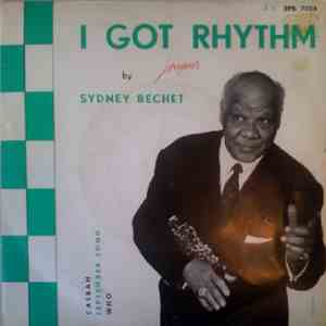Sidney Bechet - I Got Rhythm mp3 album