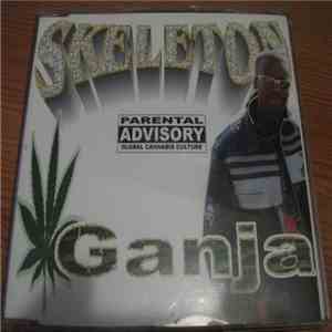Skeleton  - Ganja mp3 album
