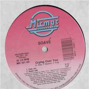 Soavé - Crying Over You mp3 album