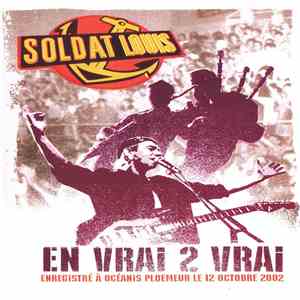 Soldat Louis - En Vrai 2 Vrai mp3 album