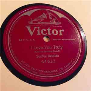 Sophie Braslau - I Love You Truly mp3 album