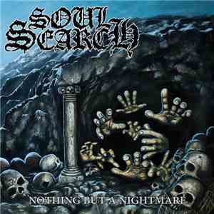 Soul Search - Nothing But A Nightmare mp3 album